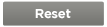 Reset